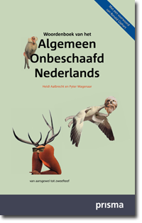 Woordenboek van het Algemeen Onbeschaafd Nederlands