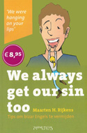 We always get our sin too